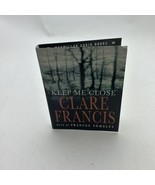 Audio Book CLARE FRANCIS Keep Me Close on 2 x cass - read by Frances Tom... - $36.47 CAD