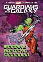 Guardians of the Galaxy: Gamora&#39;s Galactic Showdown (Mighty Marvel Chapt... - $5.70