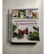 Quick Reference Guide for Using Essential Oils by Connie And Alan Higley - $17.09