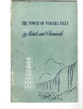 The Power of Niagra Falls In Metals and Chemicals - copyright 1949 - £4.71 GBP