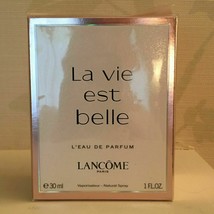 La Vie Est Belle L'eau de Parfum Lancome 1oz 30ml Spray For Her Women NEW SEALED - $79.99