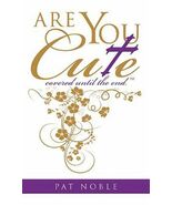Are You Cute? Pat Noble - $16.82