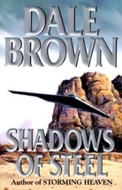 Shadows of Steel by Dale Brown 1996, Hardcover) book  - £12.36 GBP