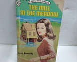 The Mill in the Meadow [A Harlequin Romance, 1592] - $2.96