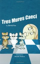 Tres Mures Caeci David C. Noe - $19.00