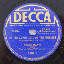 Jimmie Davis - On The Sunny Side Of Rockies / Sweethearts Or Stranger 10&quot; 78 rpm - £9.00 GBP