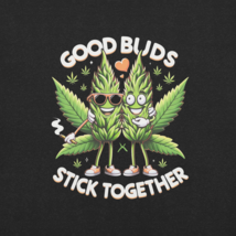 Good Buds Unisex T-Shirt - $19.99+