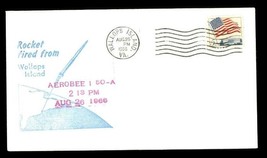 FDC Postal History NASA Rocket Fired Wallops Island AEROBEE I 50A Aug 26... - $9.84