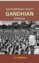 Contemporary Society Gandhian Appraisal [Hardcover] - £21.23 GBP