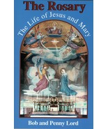 The Rosary, The Life of Jesus and Mary, By Bob and Penny Lord, New - £13.18 GBP