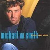Change Your World by Michael W. Smith Cd - £8.25 GBP
