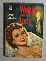 WAKE FOR A LADY by H.W. Roden (mapback #345) Dell mystery paperback - £11.82 GBP