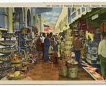 Arcade of Typical Mexican Bazaar Linen Postcard Tijuana Mexico  - $11.88