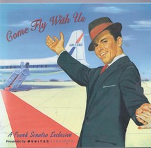 Come Fly With Us Frank Sinatra Exclusive For United Airlines Cd - £4.70 GBP