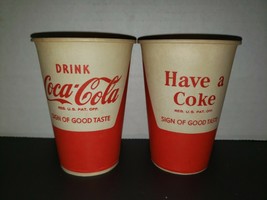 2 Drink Coca Cola Have A Coke 8 oz Sign Of Good Taste Waxed Soda Cups NOS - £11.98 GBP
