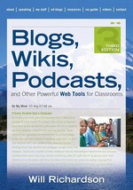 Blogs, Wikis, Podcasts, and Other Powerful Web Tools for Classrooms [Paperback]  - £8.02 GBP