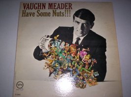 Have Some Nuts!!! [Vinyl] Vaughn Meader - £4.74 GBP