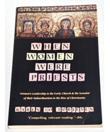 When Women Were Priests: Women&#39;s Leadership in the Early Karen Jo Torjes... - $4.79