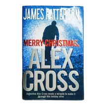 Alex Cross: Merry Christmas, Alex Cross by James Patterson 2015 Hardcover - £3.94 GBP