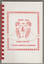 Recipes from The Heart of America Chapter National Hemophilia Foundation - £3.24 GBP