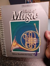 Silver Burdett World Of Music Teachers Edition  Grade 4 Spiral Bound - $19.79