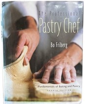 The Professional Pastry Chef: Fundamentals of Baking and Pastry.    [HAR... - $54.54 CAD