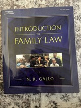 Introduction to Family Law by Nancy R. Gallo and N. R. Galloway - $18.70