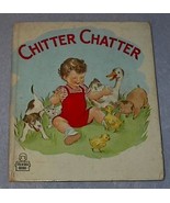 Vintage Children&#39;s Tell A Tale Book Chitter Chatter - $146.04 MXN