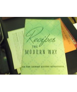 Leonard Electric Refrigerator &quot;Recipes The Modern Way&quot;  - $12.00