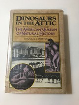 Dinosaurs In The Attic By Douglas Preston, Signed 1st Printing 1986 Hcdj - £89.26 GBP