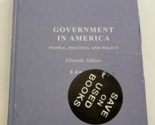 Government in America People Politics and Policy 15 Edition by Edwards - $9.49