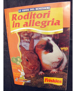 Le guide del benessere roditori in allegria 1995 suppl. cani gatti e com... - $13.04