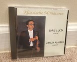 Boris Luksa/Zarija Alajbeg - Klassische Miniaturen (CD) - $23.74