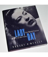 LADY DAY: MANY FACES OF BILLIE HOLIDAY ~ R. O&#39;Meally - H/C &amp; D/J ~ Stran... - $18.80