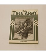 The Tree Army: A Pictorial History of the Civilian Conservation Corps, 1... - $14.03 CAD