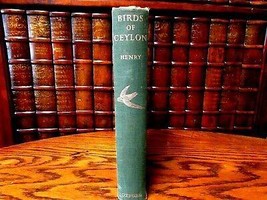 A Guide to The Birds of Ceylon, G. M. Henry, 1955 First Edition, Oxford Press [H - £79.01 GBP