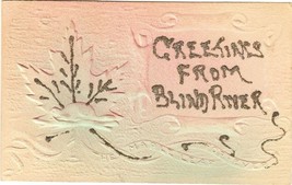 Embossed Postcard Greetings from Blind River Ontario - £8.99 GBP