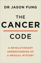 The Cancer Code: A Revolutionary New Understanding of a Medical Mystery [Paperba - £11.00 GBP