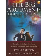 The Big Argument: Does God Exist? [Paperback] John Ashton and Michael We... - $27.42 CAD