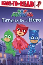 Time to Be a Hero (PJ Masks) - £4.63 GBP