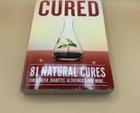 Cured 81 Natural Cures by  Dr Glenn Rothfeld 2018 - $11.87