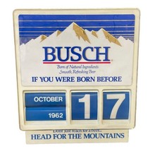 Busch Beer “If You Were Born Before This Date” 1962-1972 Manual Sign - £26.57 GBP