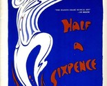 Half A Sixpence Souvenir Program Dick Kallman Anne Wakefield 1960&#39;s - £14.24 GBP
