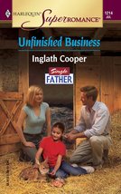 Unfinished Business: Single Father (Harlequin Superromance No. 1214) Coo... - £2.29 GBP