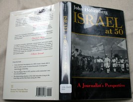 John Hohenberg 1998 Hcdj Israel At 50: A Journalist&#39;s Perspective - £19.78 GBP