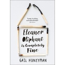 Eleanor Oliphant Is Completely Fine Honeyman, Gail - £29.93 GBP