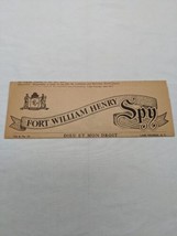 Fort William Henry Spy Vol 8 No 10 Dieu Et Mon Droit Lake George NY Flyer Sheet - £34.52 GBP
