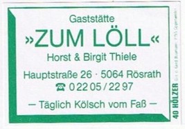 Matchbox Label Germany Gaststatte Zum Loll Rosrath - £0.76 GBP