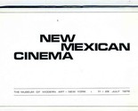 New Mexican Cinema MOMA New York 1974 Poster Brochure  - $57.42