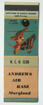 Andrews Air Base - Maryland NCO 20 Strike Military Matchbook Cover Pinup Girl MD - £1.58 GBP